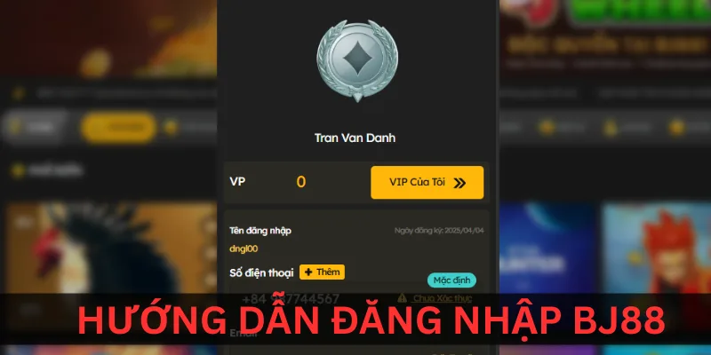 Hướng dẫn quy trình đăng nhập BJ88